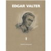 Edgar Valteri elulooraamatu I osa Karid ja kõrgused